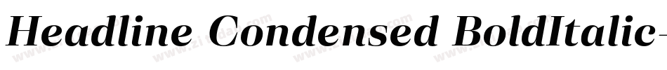 Headline Condensed BoldItalic字体转换